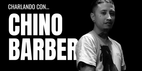 ENTREVISTA CON CHINO BARBER